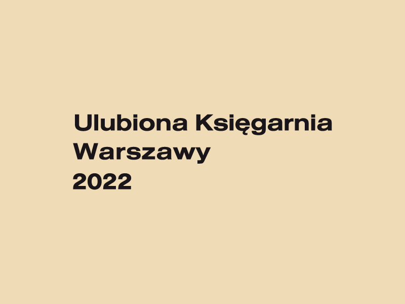 Znamy ulubione księgarnie Warszawy